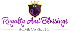 Royalty and Blessings Home Care, LLC